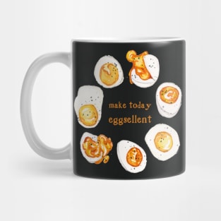 Make Today Eggsellent Mug